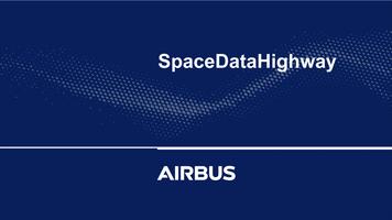 Airbus SpaceDataHighway Affiche
