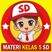 Materi Kelas 5 SD (Rangkuman) Lengkap 2017