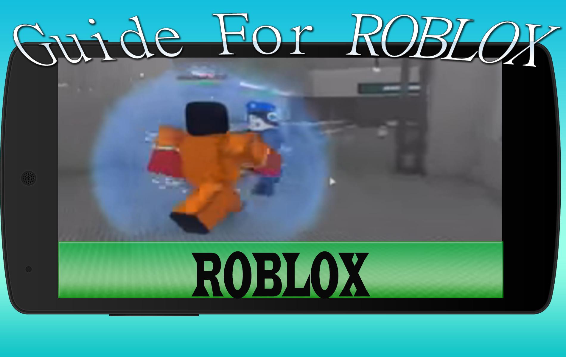 Guide For Roblox Free For Android Apk Download - guide for roblox apk app free download for android