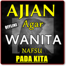 AMALAN AGAR WANITA NAFSU PADA KITA PALING AMPUH APK