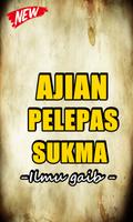 AJIAN MELEPAS SUKMA LENGKAP poster