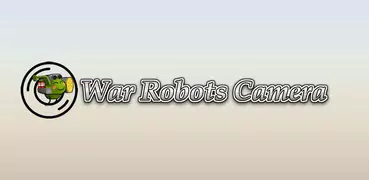 War Robot Camera