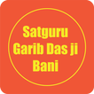 Satguru Garib Das ji Bani