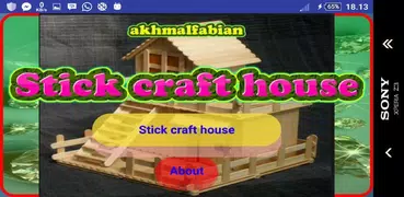 Stick craft house
