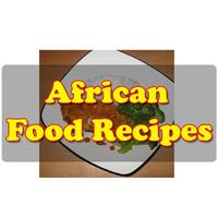 African Food Recipes اسکرین شاٹ 2