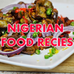 Nigerian Food Recipes