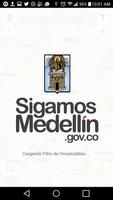 پوستر Sigamos Medellín