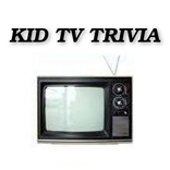 Kids TV Trivia
