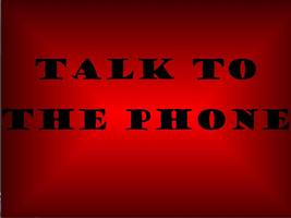 Talk to the phone 스크린샷 1