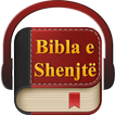 Holy Bible in Albanian