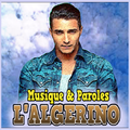 Musique L'Algerino Paroles Nouveau