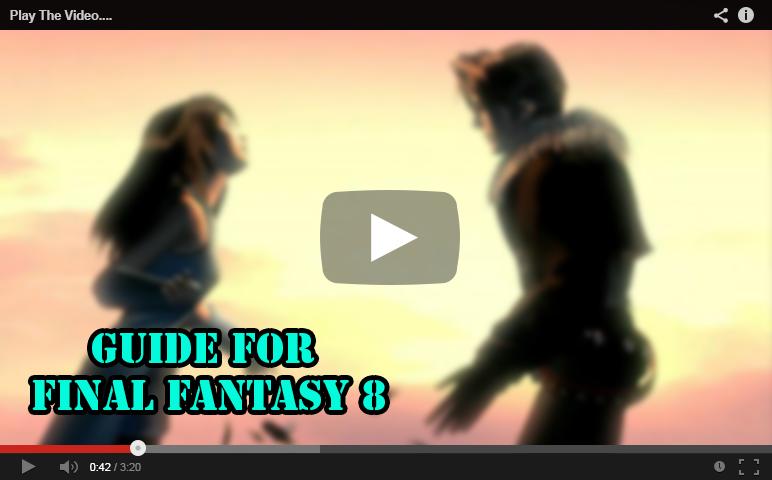 Guide Final Fantasy 8 For Android Apk Download Guide Final Fantasy 8 For Android Apk Download