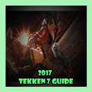2017 Tekken 7 Guide APK
