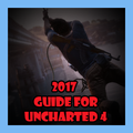 2017 Guide for Uncharted 4