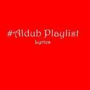 Aldub Playlist APK