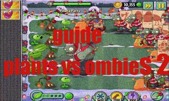 Guide Plants Vs Zombies 2 screenshot 2