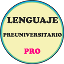 Lenguaje Preuniversitario Pro APK