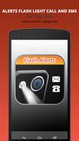 Alerts Flash Light CALL & SMS poster