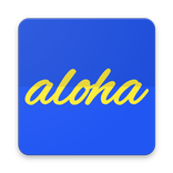 Aloha