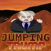 Jumping Trump