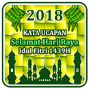 APK Kata Ucapan Selamat Hari Raya Idul Fitri 2018