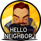 Hey! Hello Neighbor Games Tips 图标