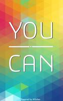 You Can! Wallpapers. poster