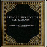 LES GRANDS PÉCHÉS "AL.KABAIR"