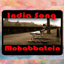 India Song Mohabbatein-APK