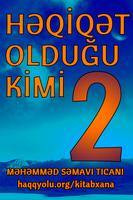 Heqiqet oldugu kimi 2 โปสเตอร์