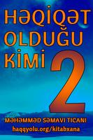 Heqiqet oldugu kimi 2 imagem de tela 1