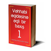 ”Vəhhabi əqidəsinə baxış - 1