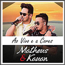 Matheus e Kauan - Ao Vivo e a Cores Musica 2018-APK