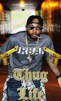 Thug Life Style الملصق