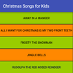 Christmas Songs for Kids