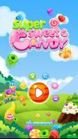 پوستر Super Sweet Candy