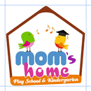Moms Home Play School APK