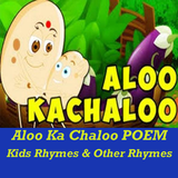 Aloo Kachaloo Beta Kahan Gaye VIDEOs Other Poem ikon