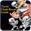 Tactic ClashRoyale Guide