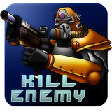 Kill Enemy