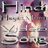 Hindi Hayat Murat HD Song-icoon