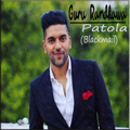 ”Patola - Guru Randhawa