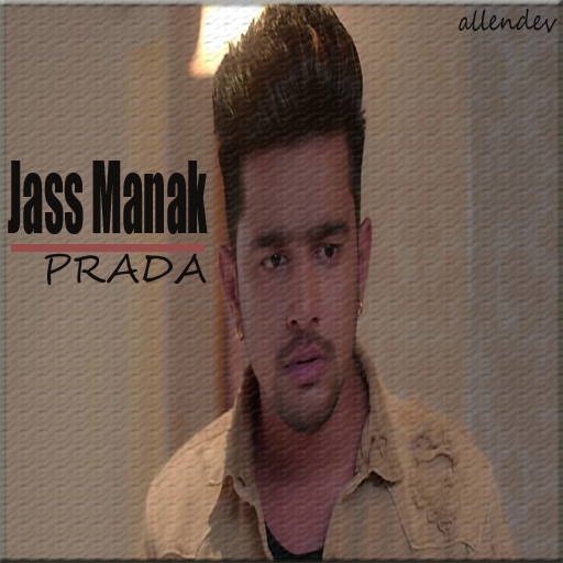 Prada Jass Manak Apk 1 0 Download For Android Download