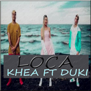 Loca - Khea APK