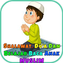 Shalawat, Do'a dan Belajar Baca Anak Muslim APK