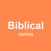 Christian/Biblical Baby Names
