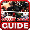 Guide WWE 2K16 - Best Strategy APK