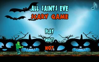 All Saints Eve Scary Game plakat