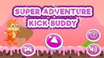 Super Adventure Kick Buddy Poster