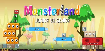 Monsterland. Junior vs Senior